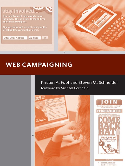 Title details for Web Campaigning by Kirsten A. Foot - Available